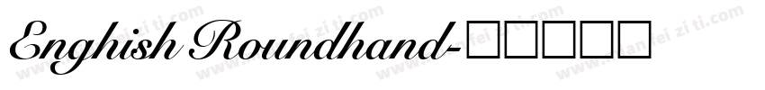 Enghish Roundhand字体转换